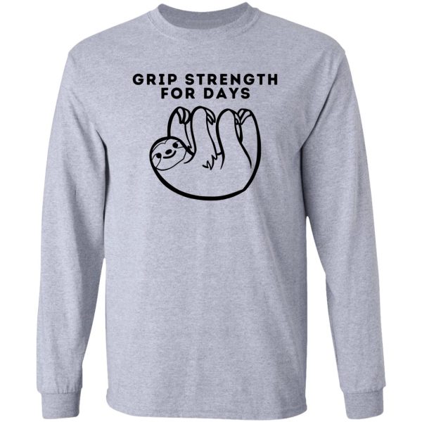 grip strength for days. sloth. funny climbing long sleeve