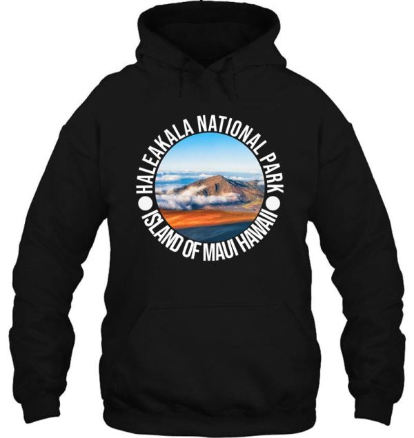 haleakala national park hoodie