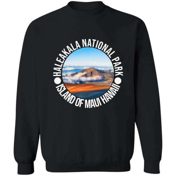 haleakala national park sweatshirt