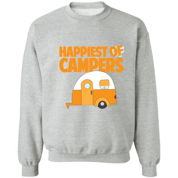 happiest of campers retro themed orange camper sweatshirt
