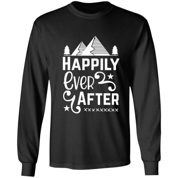 happily ever after long sleeve