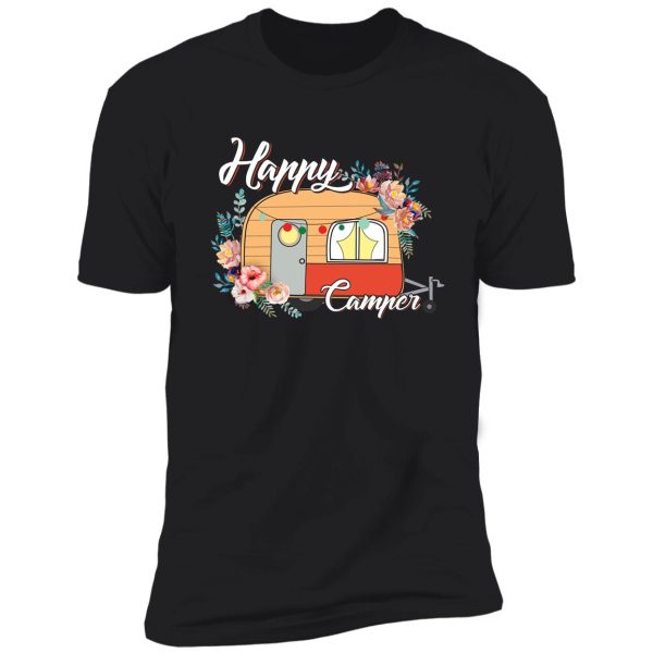 happy camper 2 shirt