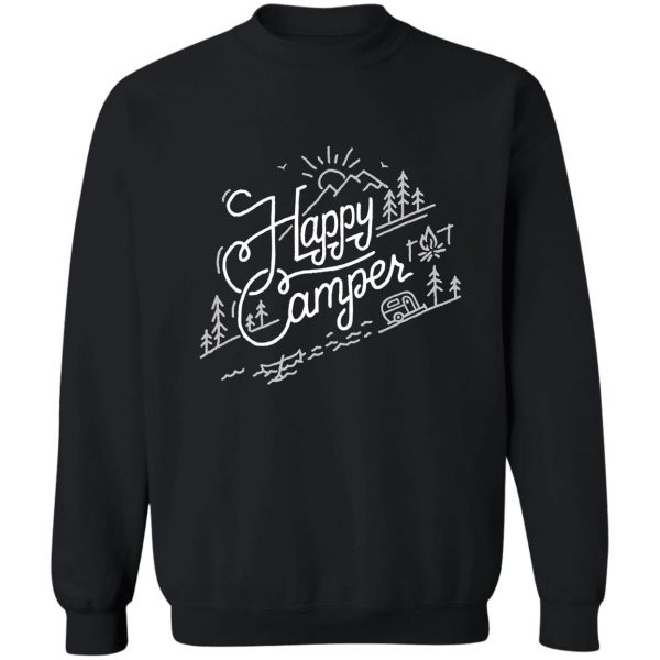 happy camper camper life gifts rv camper fifth wheel camper camper gift sweatshirt