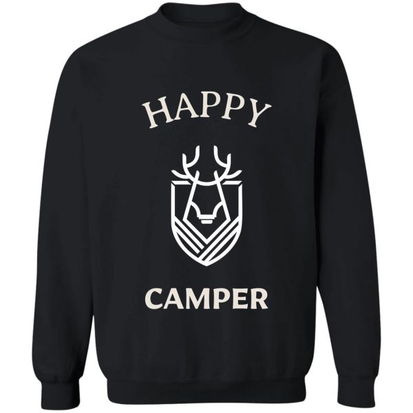 happy camper camper life sweatshirt