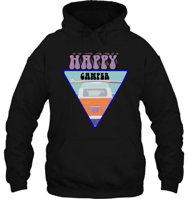 happy camper - campers life camping adventure hoodie