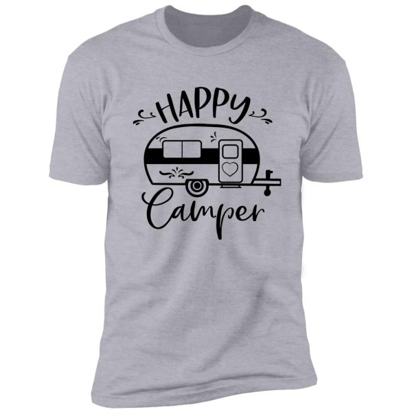 happy camper, camping, camper shirt