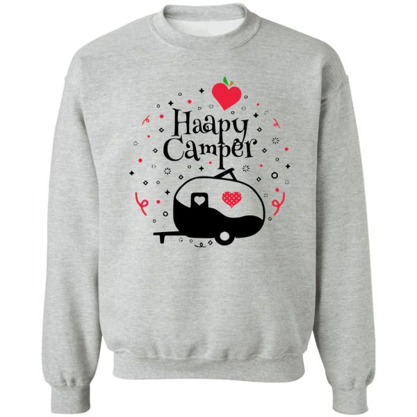 happy camper camping rv design camping lover camping travel sweatshirt