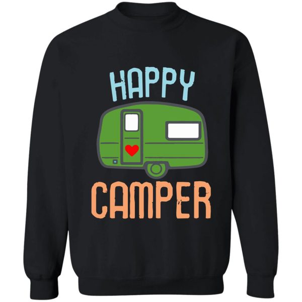 happy camper camping sweatshirt