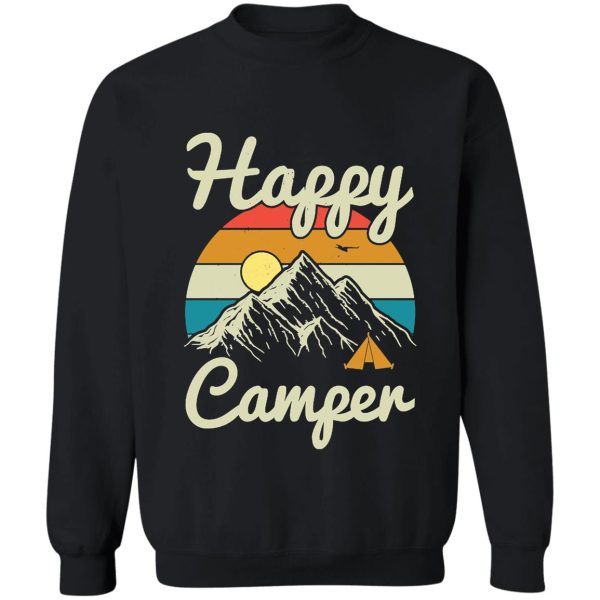 happy camper - camping t-shirt sweatshirt