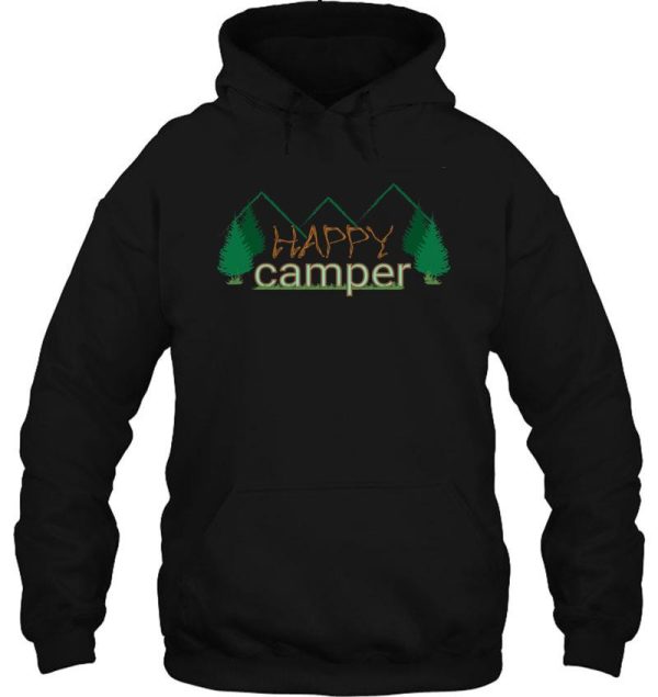 happy camper design great for t-shirts bags and towels. enjoy camping! hoodie