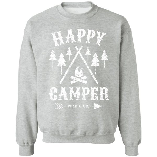 happy camper distressed white sweatshirt