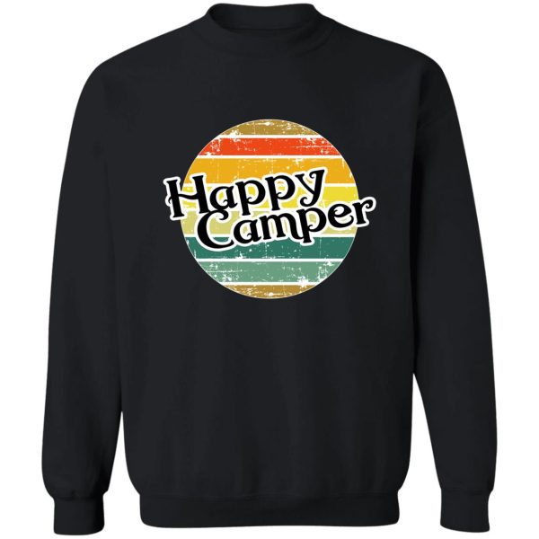 happy camper retro vintage camper camping sweatshirt