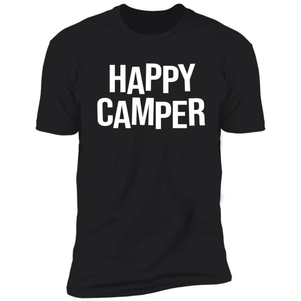 happy camper shirt