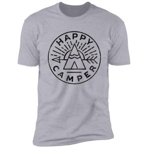 happy camper shirt shirt