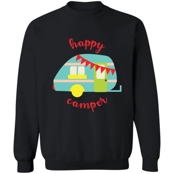 happy camper sweatshirt