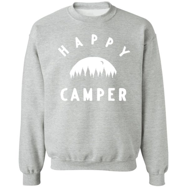 happy camper sweatshirt