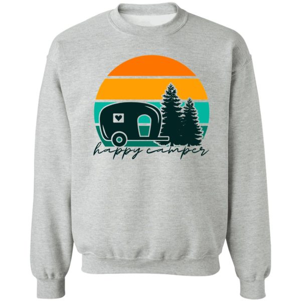 happy camper sweatshirt