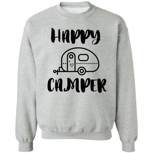 happy camper sweatshirt