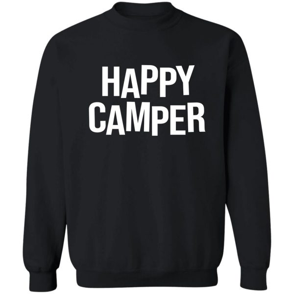 happy camper sweatshirt