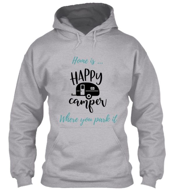 happy camper t-shirt life style hoodie