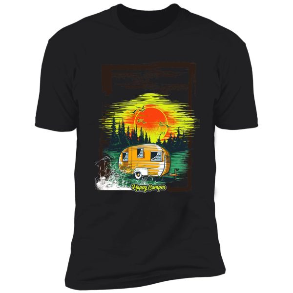 happy camper t shirt shirt