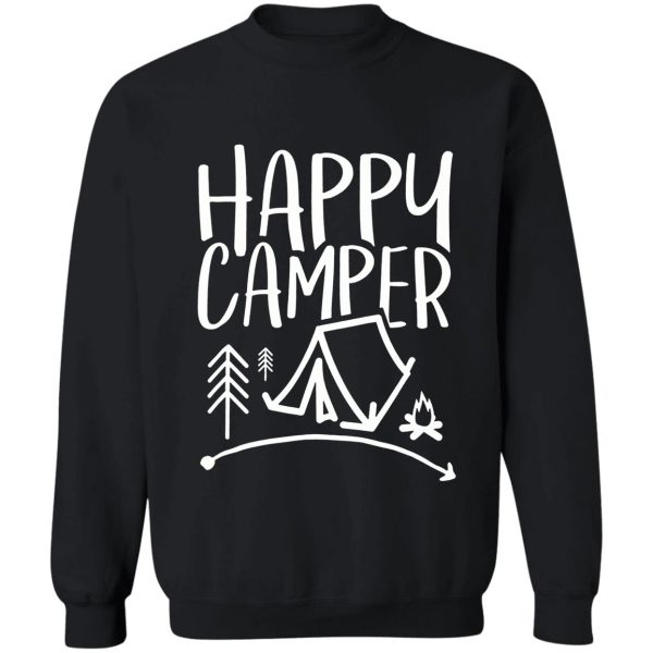 happy camper t-shirt sweatshirt