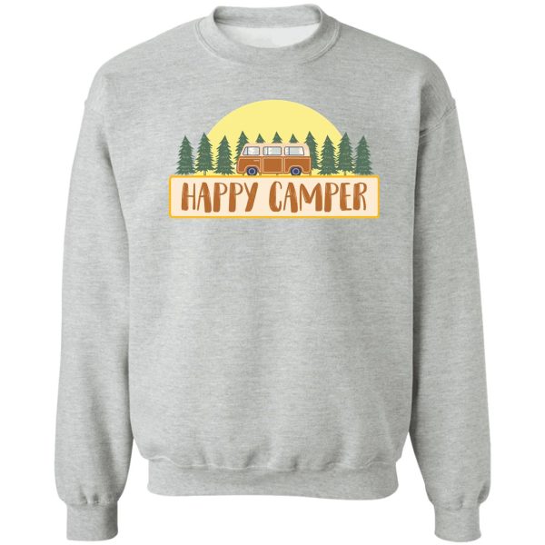 happy camper (van) sweatshirt