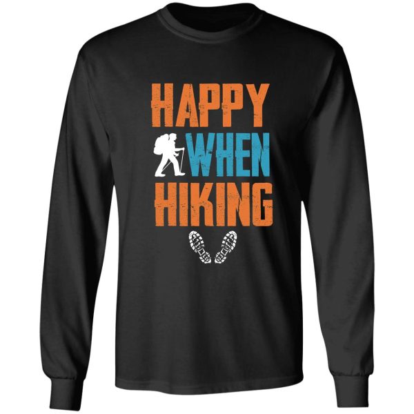 happy when hiking long sleeve