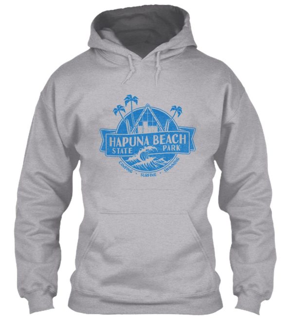 hapuna beach state park hoodie