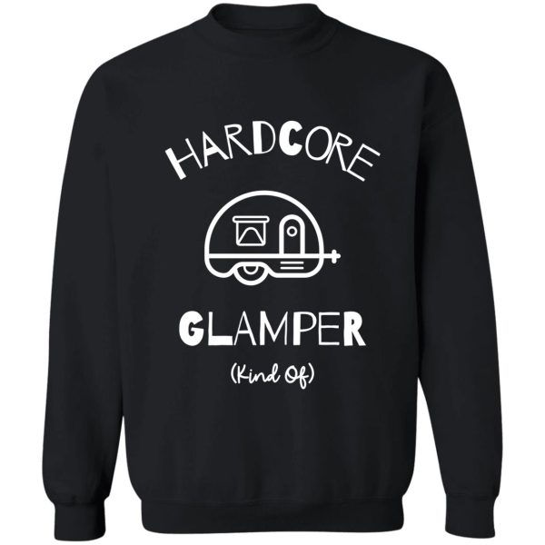 hardcore glamper (kind of) teardrop- pink sweatshirt