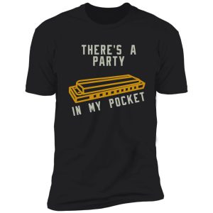 harmonica party in my pocket shirt