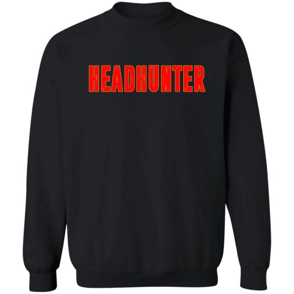 headhunter sweatshirt
