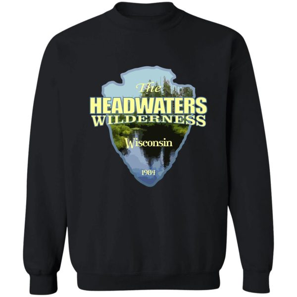 headwaters wilderness (arrowhead) sweatshirt