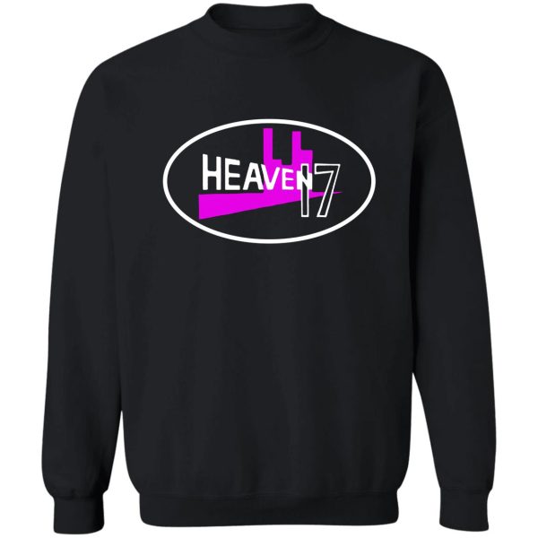 heaven 17 t shirt sweatshirt