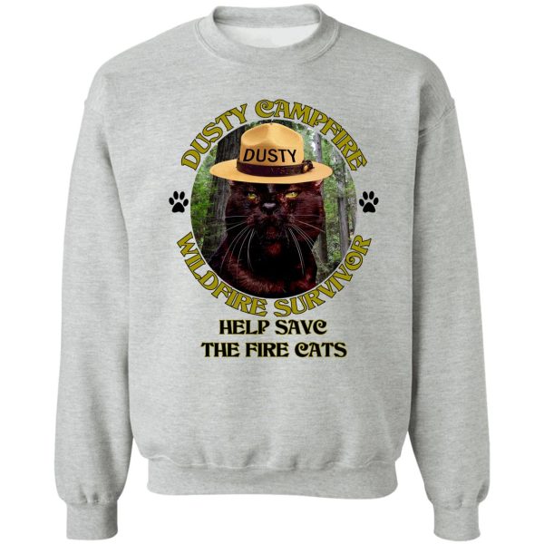 help save the fire cats sweatshirt