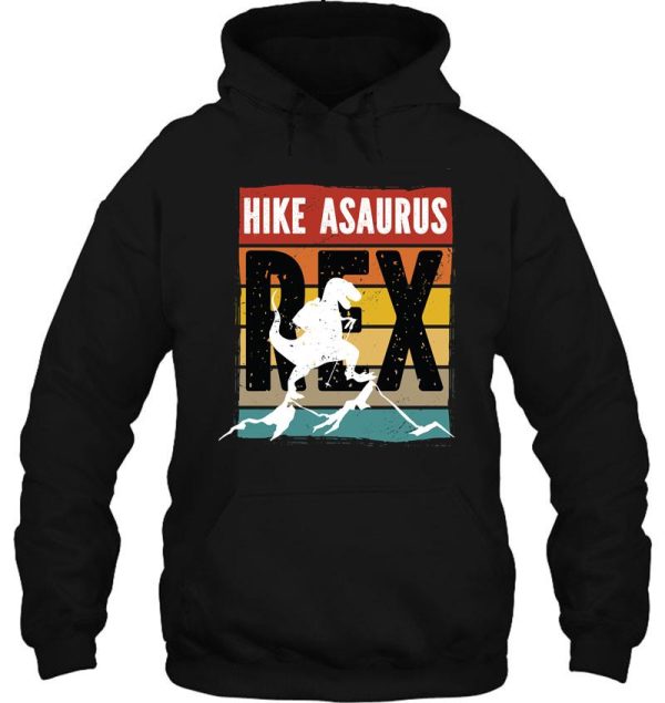 hike asaurus rex hiking mode on hoodie