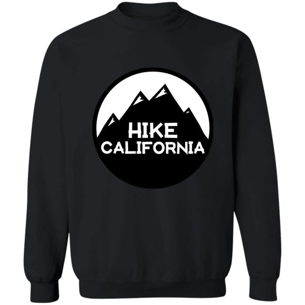 hike california sweatshirt