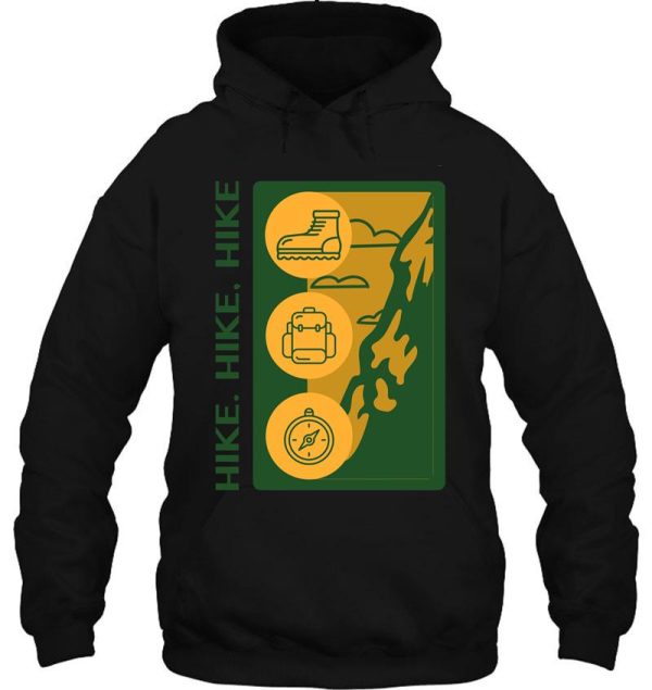 hike hike hike hoodie