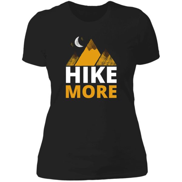 hike more lady t-shirt