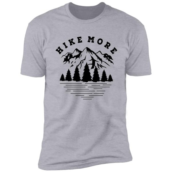 hike more shirt