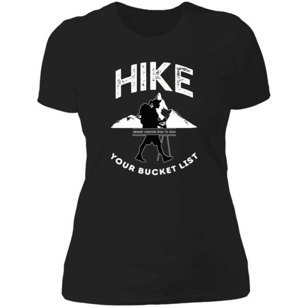 hike mountains your bucket list tshirt lady t-shirt