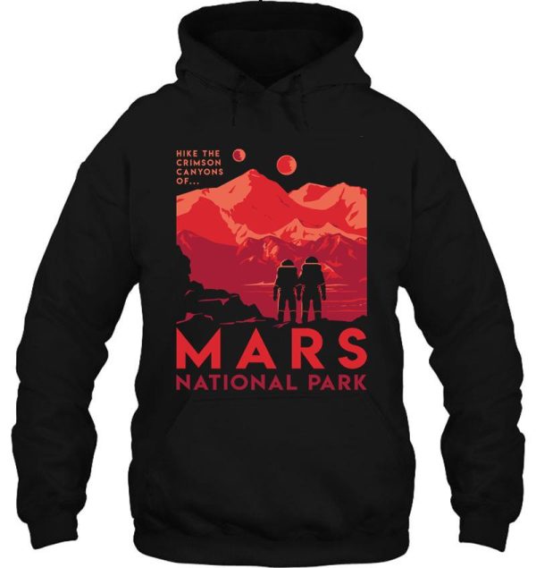 hike the crimson canyons of mars national park hoodie
