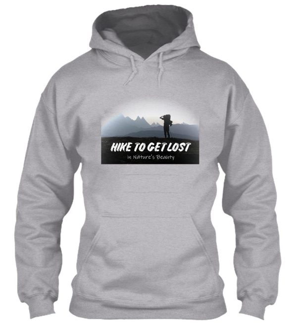 hike to get lost hoodie