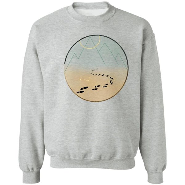 hike to the mountain sweatshirt