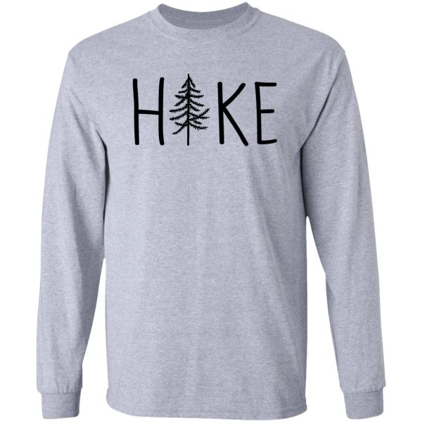 hike tree black text long sleeve