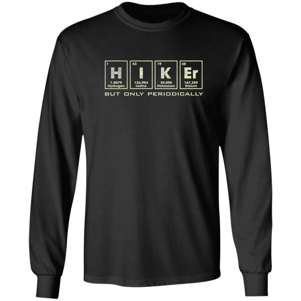 hiker but only periodically long sleeve