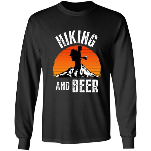 hiking and beer for beer lovers and hiking fans long sleeve