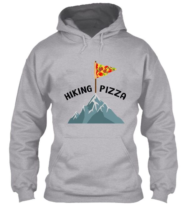 hiking and pizza funny hoodie