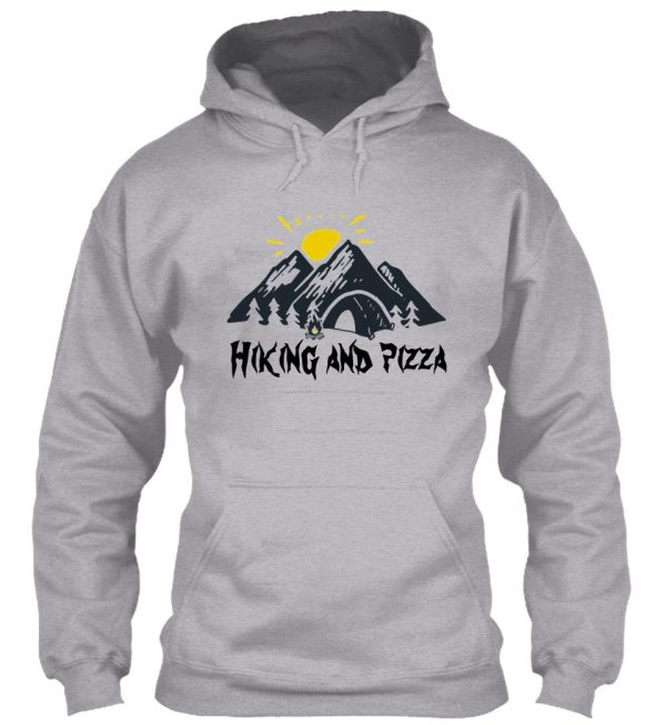 hiking and pizza funny hoodie