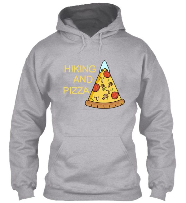 hiking and pizza funny hoodie